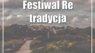 Lublin: Festiwal Re:tradycja - Jarmark Jagielloński 2023 już 18-20 sierpnia!