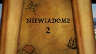 Niewiadome 2