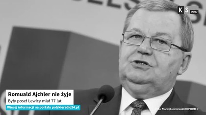 Romuald Ajchler nie żyje.  Były poseł Lewicy miał 77 lat [KS Info]