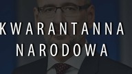 Kwarantanna Narodowa - Rząd PiS oszukał Polaków.