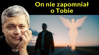 On nie zapomniał o Tobie #pawlukiewicz