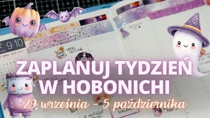 Wchodzimy w październik! | Zaplanuj ze mną tydzień w Hobonichi | Plan With Me