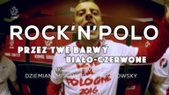 RocknPolo - Przez Twe Barwy Biało - Czerwone (Akcent cover by Dziemian, Mischung & Rogowsky)