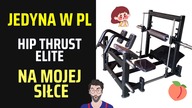 MAM NAJLEPSZĄ maszynę na POŚLADKI w POLSCE  HIP THRUST ELITE