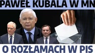 Paweł Kubala (portal medianarodowe. com) o przyspieszonych wyborach, i rozłamach w PiS