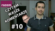 Czytam Wasze Komentarze #10 Partia Razem, Szczerba