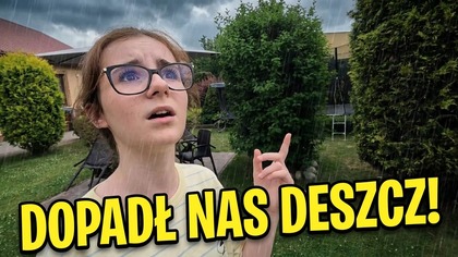 DLACZEGO NIE POSZŁAM DO SZKOŁY?  Czy Agatka zdąży przed deszczem?  Daiy Vlog 22 czerwca 2026