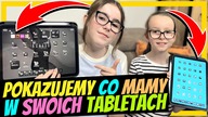 POKAZUJEMY CO MAMY W SWOICH TABLETACH #fikimikiagatkiimoniki