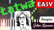  Imagine (John Lennon) - Piano Tutorial (łatwa wersja)  NUTY W OPISIE 