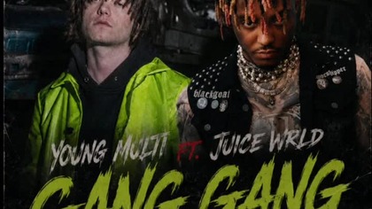 Young Multi Ft.  Juice Wrld - GANG GANG (Prod. Fast Life Sharky)