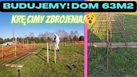 Budujemy! Dom na start 63 m2.  Cz. 3 Kręcimy Zbrojenia ław fundamentowych.  Na Działce! odc. 115