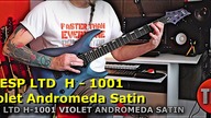 ESP LTD H - 1001 Violet Andromeda Satin | Ernie Ball Super Slinky 2221