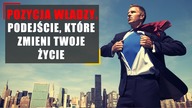 Pozycja władzy.  Podejście, które zmieni Twoje życie!
