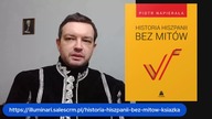 HISZPANIA w dziwnym roku 1607 dr Piotr Napierała