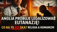 Anglia próbuje legalizować EUTANAZJĘ! | Co na to Polska? | Religia a humanizm