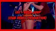 LILI - Mega Jump (Cyja Remix)