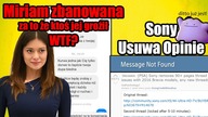 Miriam Zbanowana bo ktoś jej Groził I Sony Cenzuruje Negatywne Opinie