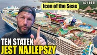 Nie bez powodu ten statek jest NAJLEPSZY.  Kolejne dni rejsu na ICON OF THE SEAS.  (Meksyk)