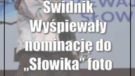 Świdnik: Wyśpiewały nominację do Słowika (foto)