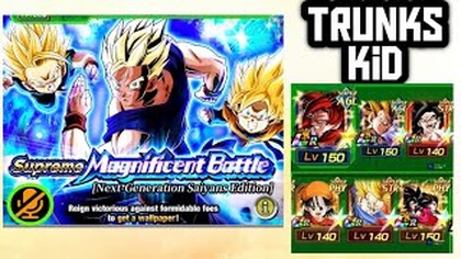 TRUNKS KID SUPREME MAGNIFICENT BATTLE NEXT GENERATION SAIYANS EDITION DBZ DOKKAN BATTLE