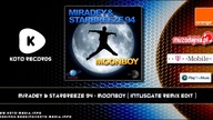 Miradey & Starbreeze 94 - Moonboy (Intusgate Remix Edit)
