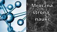 Mroczna Strona Nauki
