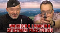 PILNE! Wojciech O.  i Marcin O.  zatrzymani! Prokurator postawi im zarzuty...