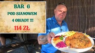 Bar 6 pod Sianowem  najlepsze i najtańsze obiady, jakie w życiu jadłem! / Oddaszfartucha