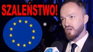 ZATRZYMAĆ SZALEŃSTWO! Tumanowicz z Konfederacji MASAKRUJE Unię Europejską