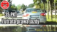 Najdroższe 10 sekund w jego życiu - 35 pkt i utrata prawa jazdy.  STOP PIRAT