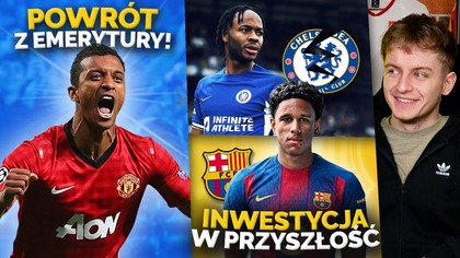 Nani WRACA do piłki nożnej! Barcelona ŚCIĄGA 18-letniego obrońcę! Sterling ODCHODZI z Chelsea