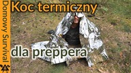 Po co prepperowi KOC TERMICZNY na trudne czasy?