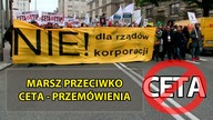 Protest przeciwko CETA w Warszawie - Przemówienia