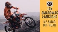 Jak smarować łańcuch w motocyklu? - K2 Smar do łańcucha OFF-ROAD