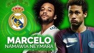 MARCELO NAMAWIA NEYMARA NA TRANSFER!