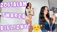 ZOSTAŁAM TWARZĄ BIELIZNY!!!