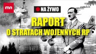 PILNE! Raport o Stratach Wojennych RP.  Ile Niemcy są winni Polakom? [TRANSMISJA LIVE]