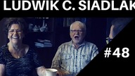 Robiliśmy to, co TRZEBA. - Ludwik C. Siadlak VLOG 20170901