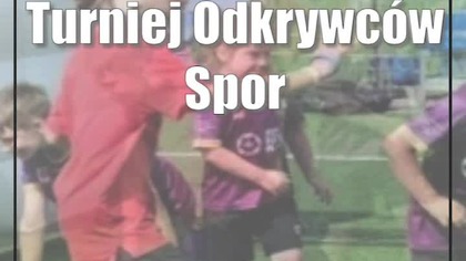 Turniej Odkrywców Sportu.  Wszyscy świetnie się bawili