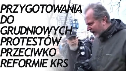 Jak Wyglądały Przygotowania do Protestów Przeciwko Reformie KRS