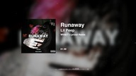 Lil Peep - Runaway (Remix)