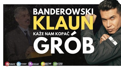 Marek Miśko: Banderowski pajac każe nam kopać gr&oacute;b! (20.07.2024)