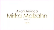 MASKA - Miłka Malzahn ft Akari Aryaca 528 Hz