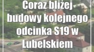 Coraz bliżej budowy kolejnego odcinka S19 w Lubelskiem