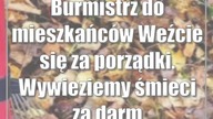 Burmistrz do mieszkańców: Weźcie się za porządki.  Wywieziemy śmieci za darmo