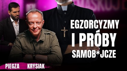 OFIARY EGZORCYZMÓW MÓWIŁY MU O PRÓBACH SAMOB***ZYCH.  JA SIĘ CIESZĘ, ŻE W OGÓLE ŻYJĘ