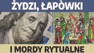 Żydzi, łapówki i mordy rytualne I R.  Patlewicz