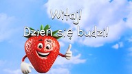 Witaj! Dzień się budzi!