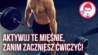 AKTYWUJ TE MIĘŚNIE, ZANIM ZACZNIESZ PODNOSIĆ CIĘŻARY! AKTYWACJA MIĘŚNI CORE