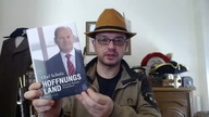 Olaf Scholz Hoffnungsland.  Eine neue deutsche Wirklichkeit 2017 - recenzja - dr Piotr Napierała